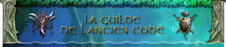 La guilde de l'ancien code Forum Index