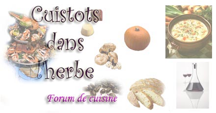 cuistot dans l'herbe Forum Index