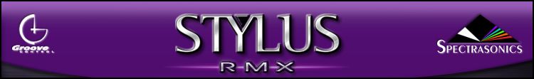 Stylus RMX par Didguitare Forum Index