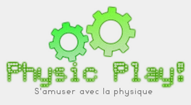 Physic-Play - Le Forum Forum Index