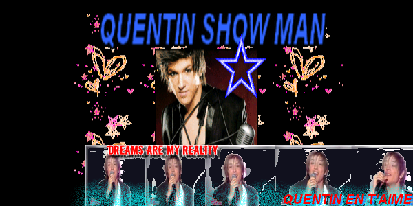 QUENTIN SHOW MAN Forum Index