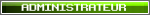 ADMINISTRATEUR