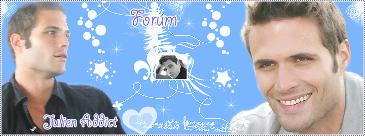 JULIEN ADDICT Forum Index