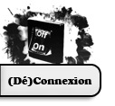 Déconnexion