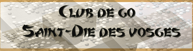 Club de go de Saint-Dié Forum Index