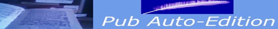 Faites votre pub, pour vos auto-�ditions Index du Forum