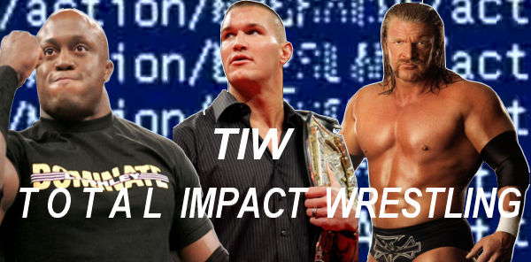 Total Impact Wrestling Forum Index